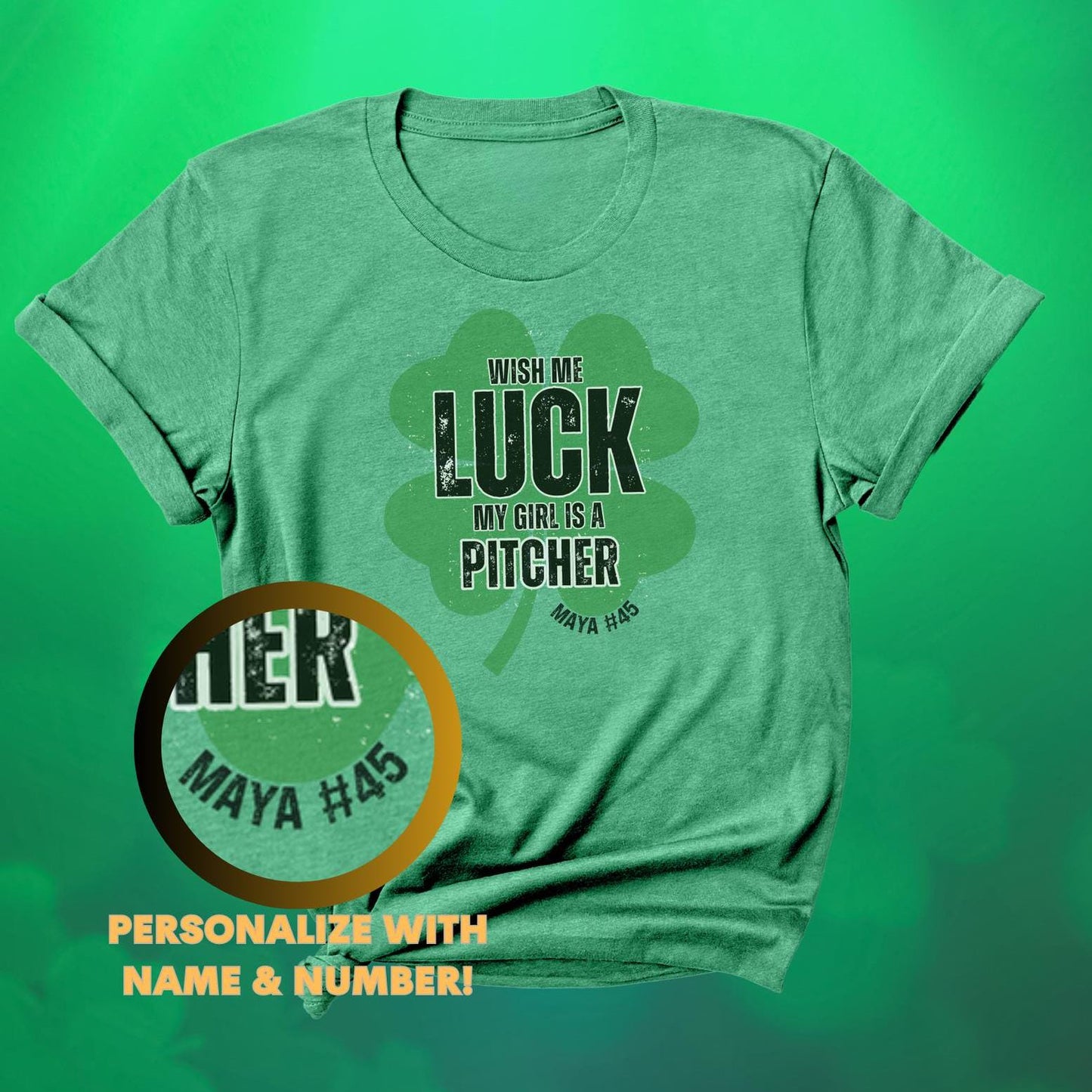 My Girl is a Pitcher Shirt | Personalized Funny Softball St. Patrick's Day T-Shirt | Funny Lucky Shirt | Gift for Pitchers | Softball Mom and Dad Shirt | Unisex